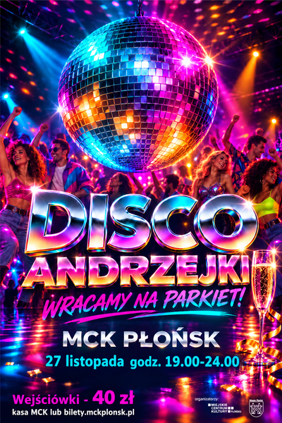 Plakat wydarzenia:  DISCO MCK  Andrzejki